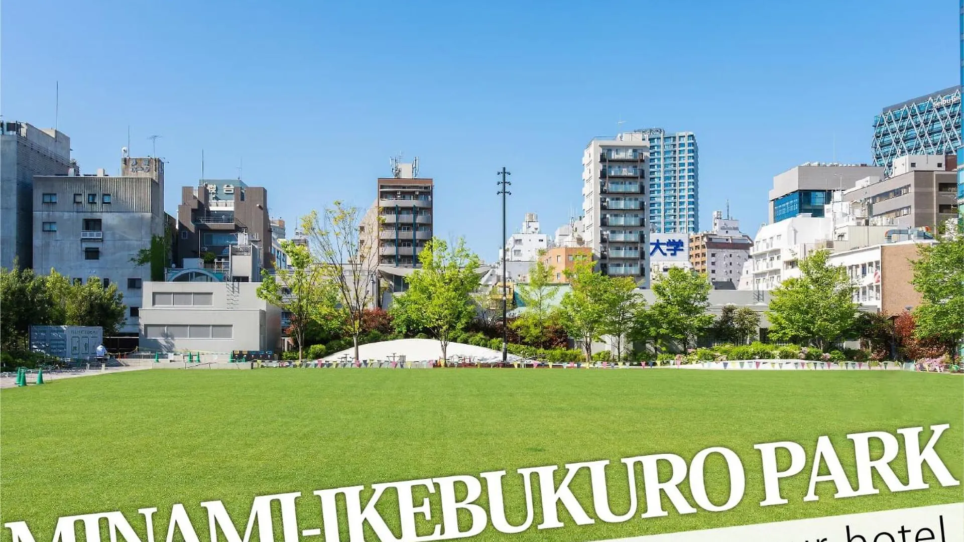 Ikebukuro Grand Hotel Tokyo